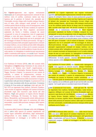  
	
  
	
   	
  
La Liguria rappresenta una regione storicamente
interessante per le principali organizzazioni criminali d...