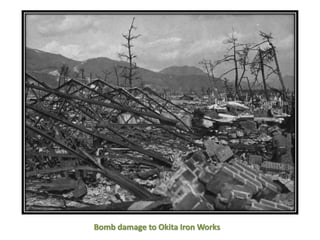 Bomb damage to Okita Iron Works
 