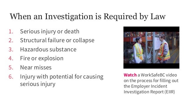 incident investigation worksafebc incident investigation report