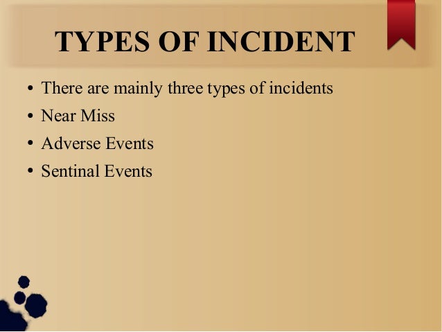 incident reporting 3 weaknesses examples