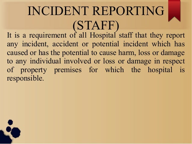 incident reporting hospital incident report