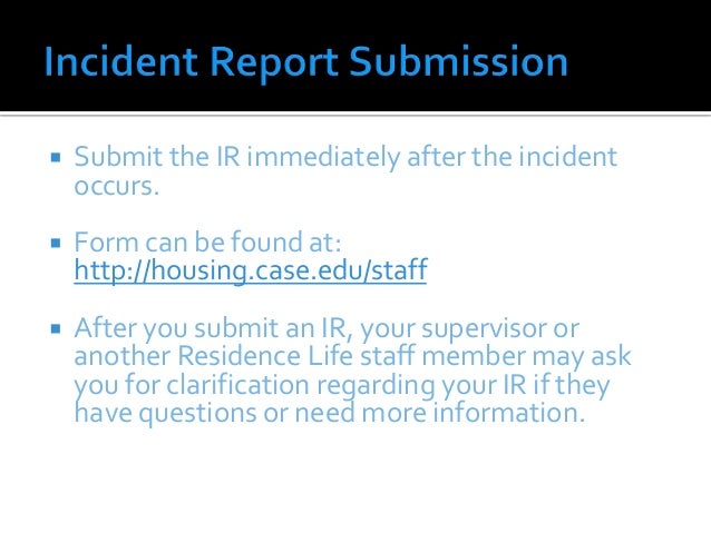 incident report writing ra incident report