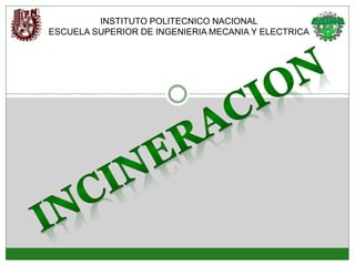 INSTITUTO POLITECNICO NACIONAL
ESCUELA SUPERIOR DE INGENIERIA MECANIA Y ELECTRICA
 