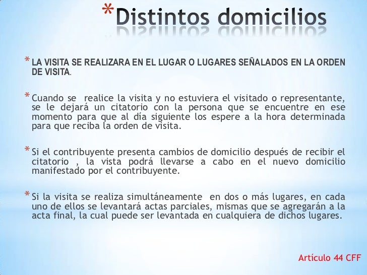 Procedimiento de una visita domiciliaria