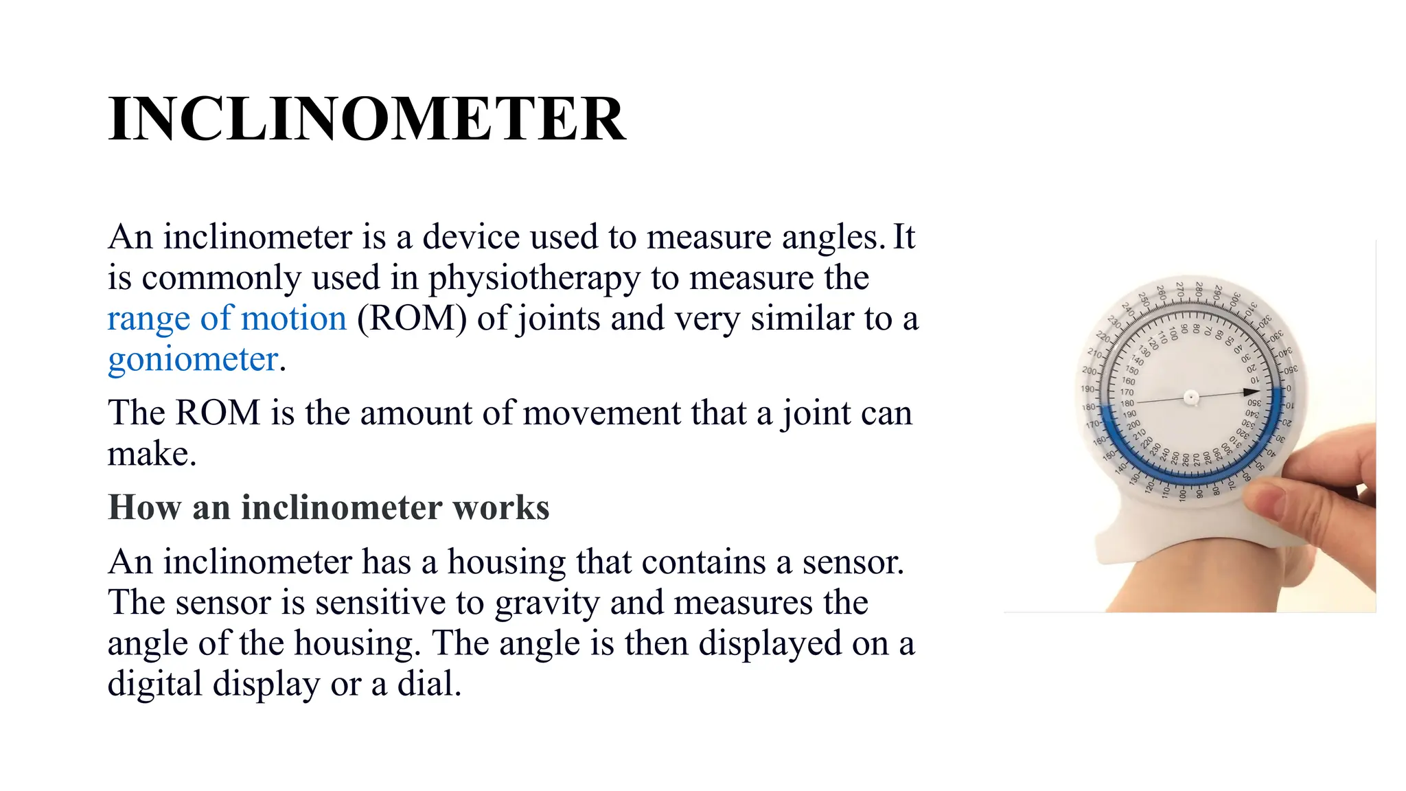 Inclinometer: Uses in Physiotherapy.pptx