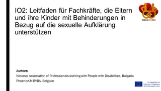 IO2: Leitfaden für Fachkräfte, die Eltern und ihre Behinderungen ...