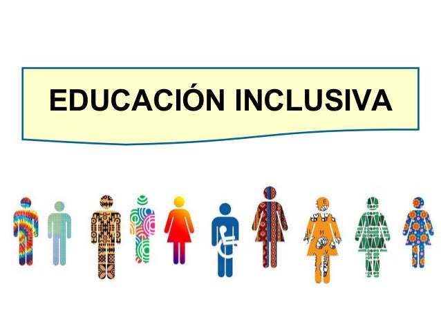 Educación inclusiva