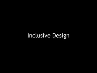 Inclusive Design 