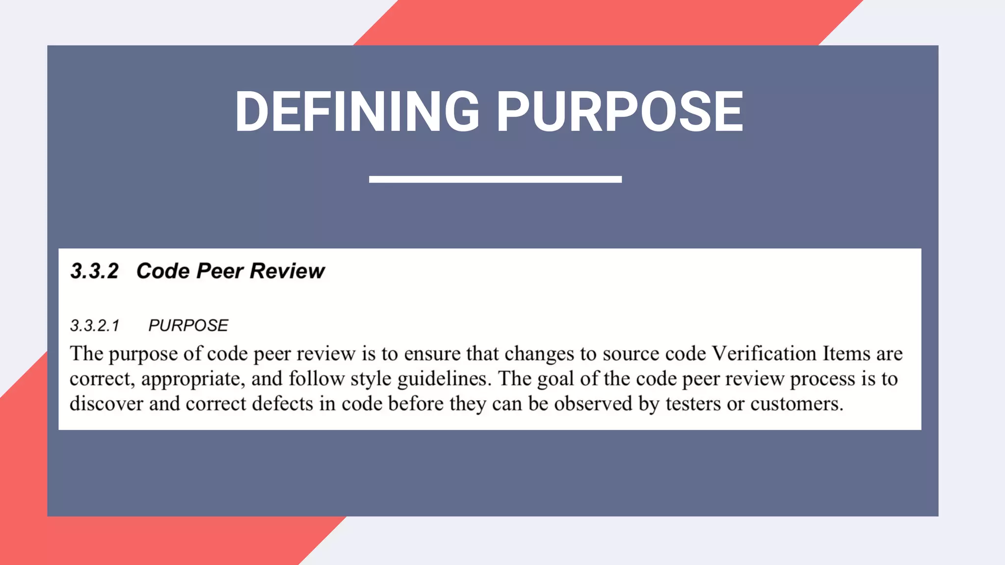 DEFINING PURPOSE
 