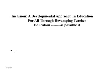 Inclusive education- solution to Education for All | PPT