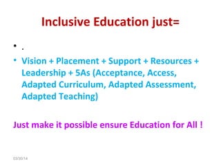 Inclusive education- solution to Education for All | PPT