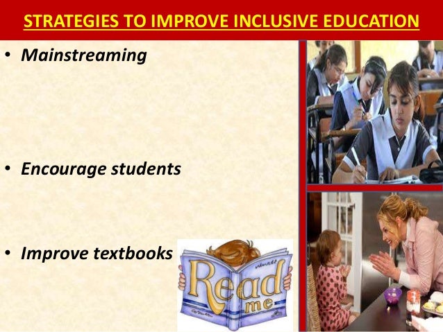 Inclusive Education Inclusive Education
