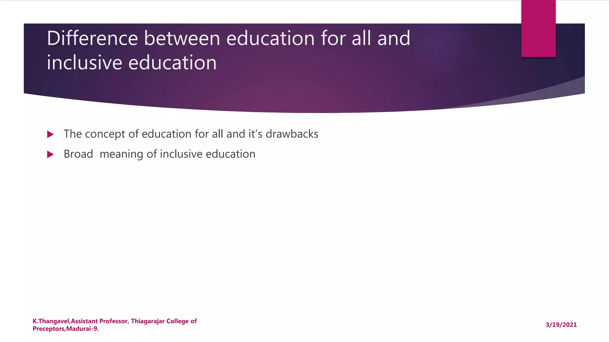 DIFFERENCE BETWEEN EDUCATION FOR ALL AND INCLUSIVE EDUCATION | PPTX