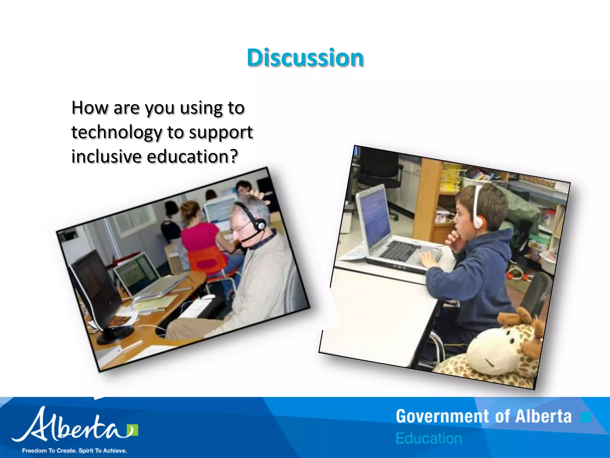 What can you do?Embedding UDL principles into school plans Leveraging the technologyTraining and Supporting Identifying gaps Building a community of practice that supports inclusionWorking collectively