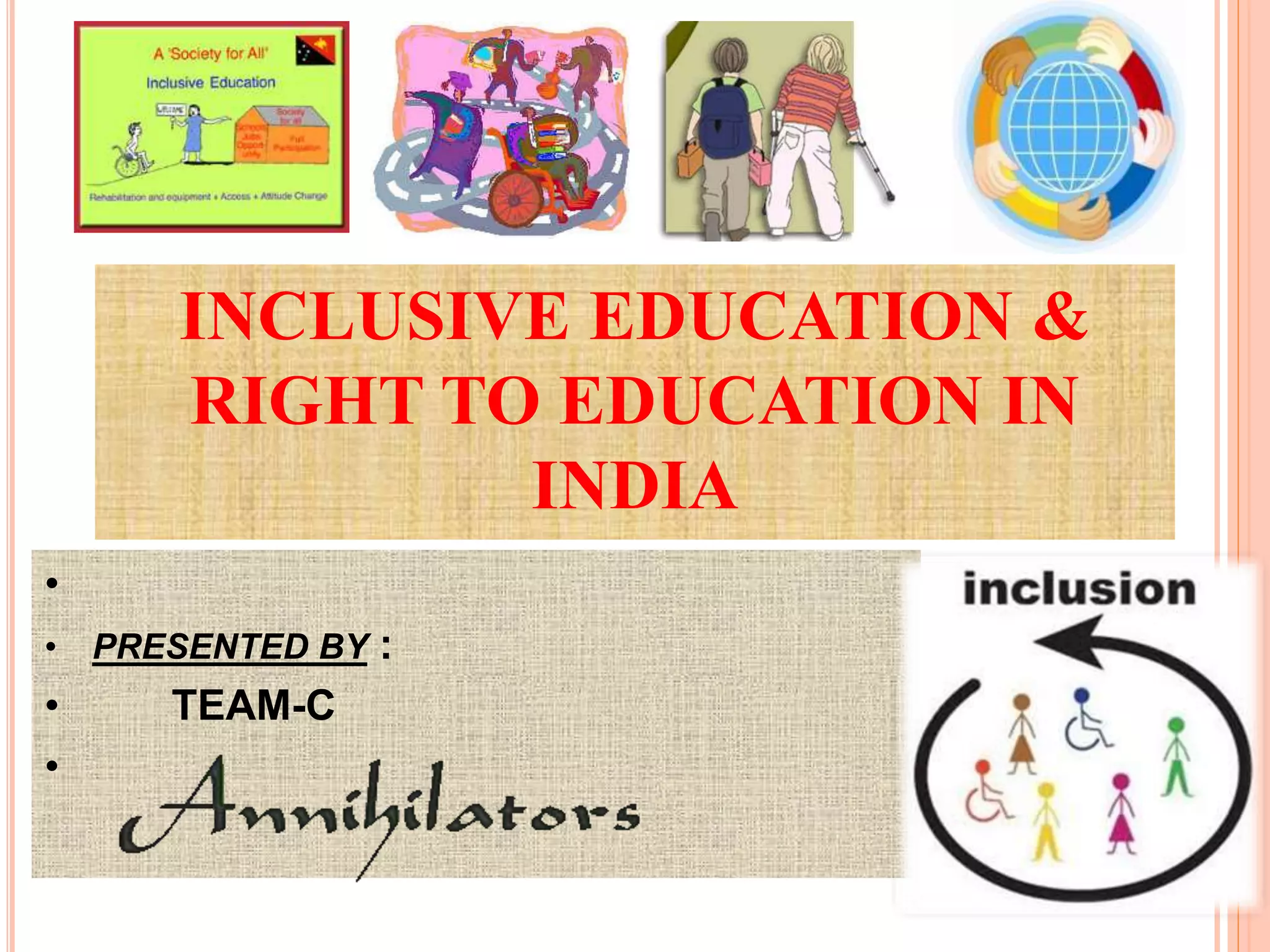 Inclusive education and right to education in India | PPTX