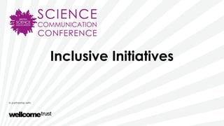 Inclusive Initiatives
 