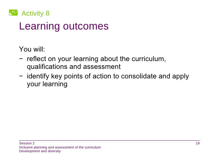 Inclusive Planning And Assessment Of The Curriculum Session Two