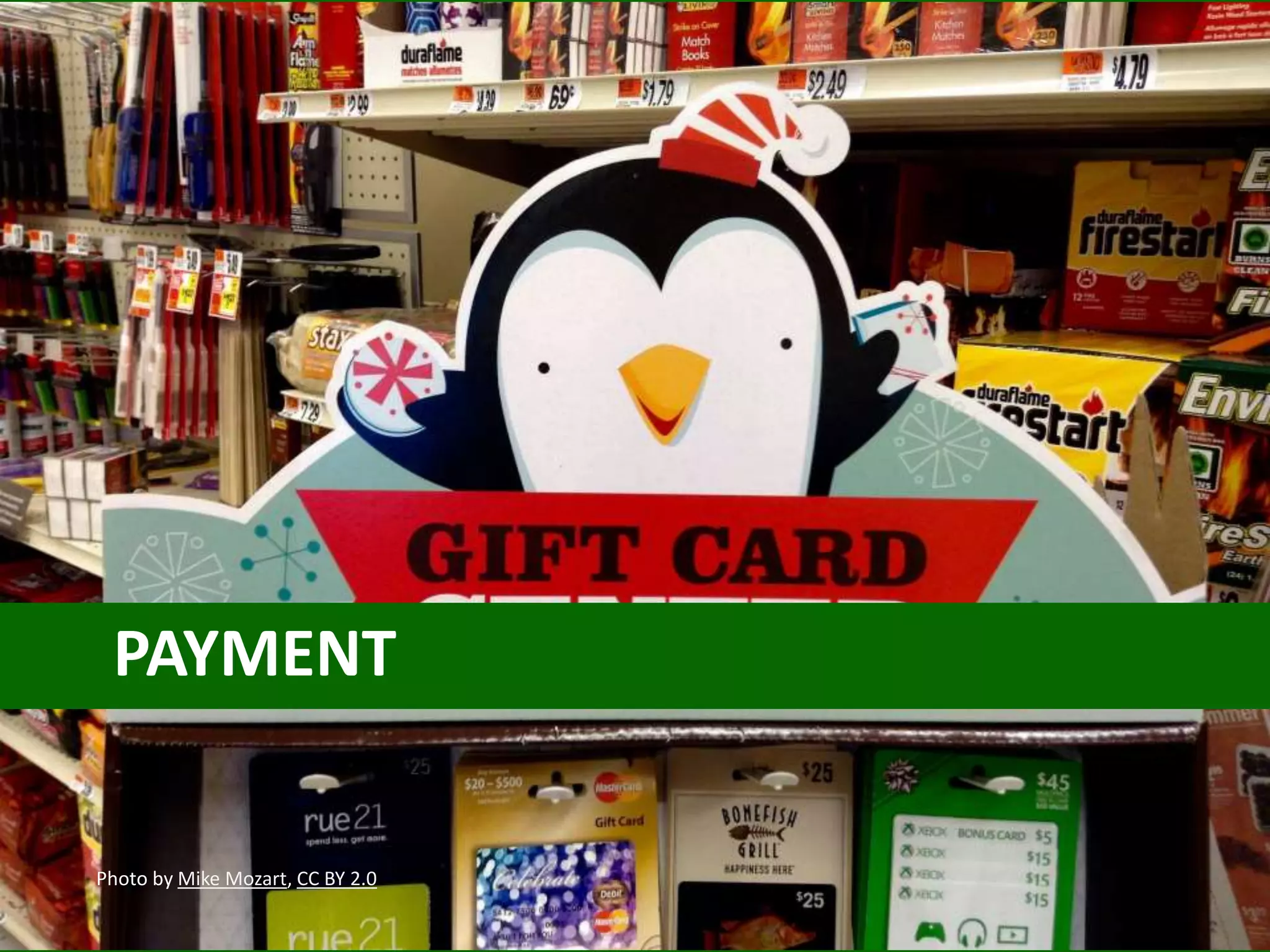 PAYMENT
Photo by Mike Mozart, CC BY 2.0
 