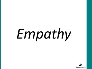 Empathy
 