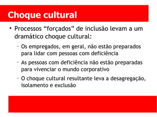 Pessoas com deficiencia no trabalho