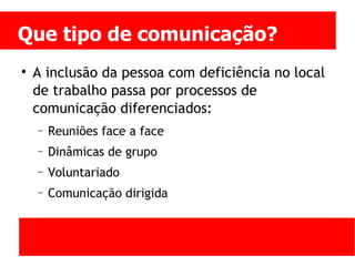 Pessoas com deficiencia no trabalho