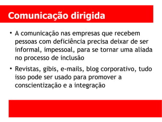 Pessoas com deficiencia no trabalho