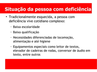 Pessoas com deficiencia no trabalho