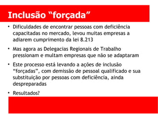 Pessoas com deficiencia no trabalho