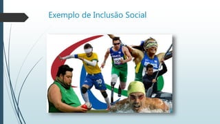 Inclusão Social | PPTX