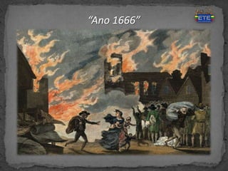 “Ano 1666”
 