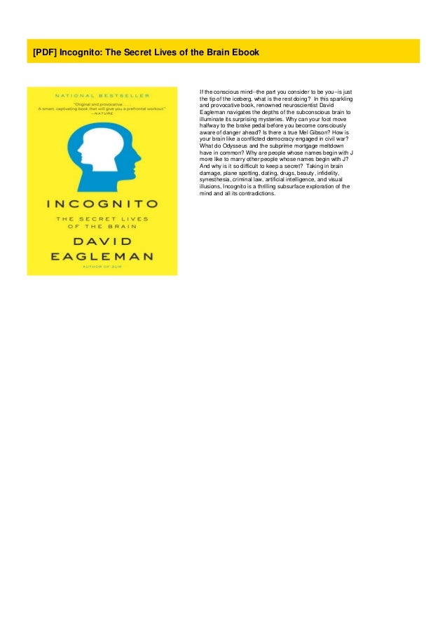 incognito the secret lives of the brain incognito the secret lives of the brain