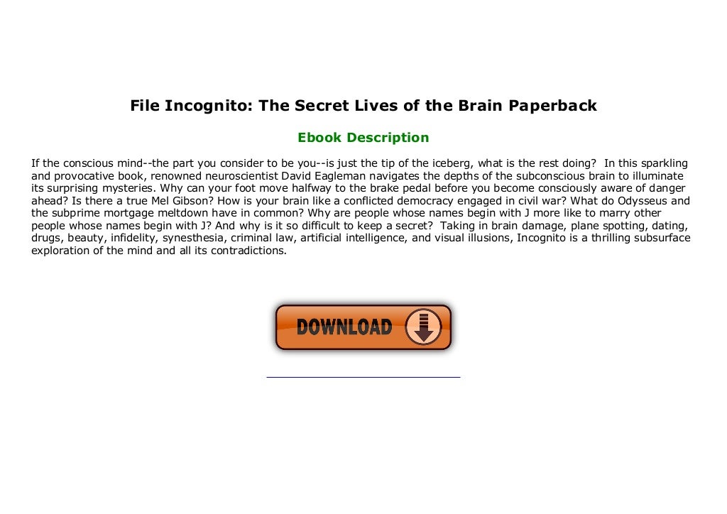incognito the secret lives of the brain review incognito the secret lives of the brain review