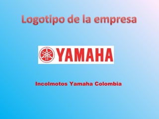 Incolmotos Yamaha Colombia
 