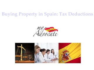 Buying Property in Spain: Tax Deductions   