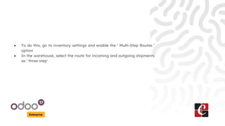 Incoming and Outgoing Shipments in 3 STEPS Using Odoo 17 | PPT
