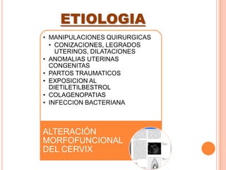 INCOMPETENCIA ITSMICO CERVICAL