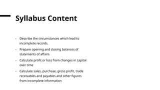 Incomplete Records Financial Accounting.pptx