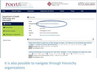 It is also possible to navigate through hierarchy
organizations
 