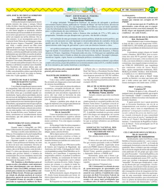 Nº 199 - Fevereiro/2014
ADM. JOSÉ R. DE FREITAS SOBRINHO
Juiz de Fora/MG
Injustificáveis apagões
A última declaração à imprensa do incompetente ministro das minas e energia, Edison
Lobão, foi ilário. Antes havia dito que não haveria
mais apagões, que a possibilidade era zero. Agora, com tantos apagões se sucedendo, afirmou
ironicamente que há necessidade de investimentos no setor e que para isso o consumidor terá que
sofrer um reajuste nas tarifas elétricas. Ora senhor ministro, vá ser incompetente assim lá na
Coréia do Norte! Deixe de ser demagogo e enganador do povo, largue a “boquinha”, pede para
sair. Aliás, o senhor colocou seu filho como
suplente de senador e foi ser ministro tendo seu
filho assumido o seu lugar. Sua esposa é deputada
federal e, conforme já publicado na mídia, é uma
parlamentar que mais faltou às sessões do plenário da Câmara. Então sr Lobão, que moral o sr tem
de ridicularizar e, ironicamente, gozar o povo
brasileiro? Seu estado (Maranhão) e de seu “patrão” é um dos mais pobres do país e fica o sr, sua
família e o clã Sarney a explorar o povo humilde.
Nós, brasileiros não somos idiotas para cair
novamente em suas promessas. Pede para sair
Lobão, suma da política, já deu o que tinha de dar
e muito mal e, por favor, leve junto os Sarney,
todos eles. O país agradece. (16/02)
CAPITÃO DE MAR E GUERRA
SERGIO MARTINS VIANNA
Rio de Janeiro/RJ
Com relação à tragédia que causou a morte
do cinegrafista, cabe uma nota de louvor para a
polícia, pela identificação e pela prisão dos autores deste crime que a sociedade repudia veementemente. Agora, cabe às autoridades, através
dos serviços de inteligência, buscar e identificar
os responsáveis pelo financiamento dessas ações
que se traduzem em movimentos típicos de guerrilha urbana, cujo propósito mais do que explícito
é o de desestabilizar, principalmente, os grandes
centros financeiros do país, como já vem ocorrendo, em outra regiões, com aval nitidamente político. Se nada for feito, com a “leniência” costumeira, assistiremos ao recrudescimento desses
movimentos, que não podem mais ser tolerados.(14/02)
PROFESSORA NIVALDA ANDRADE
Santa Luzia/MG
Quando cursei a Adesg/BH, em 2002,
tomei conhecimento do jornal Inconfidência.
Até hoje o recebo como deferência e distribuo os 10 exemplares na Escola Estadual Rose
Haas Klabin, onde leciono, em Santa Luzia.
Faz o maior sucesso entre os professores,
que o disputam quando os coloco na sala de
reunião. Como professora de História, me sinto
no dever de tecer este comentário: Deveria ser
distribuído em todas as escolas públicas e particulares, não só de Minas Gerais, como de todo o
Brasil. É o único que denuncia as patifarias cometidas pelo governo federal e a tentativa de
comunização dos jovens estudantes através dos
livros didáticos, editados e distribuídos pelo
Ministério da Educação (15/02)
NR: Também os distribuímos para algumas escolas e faculdades, onde mantemos
um bom relacionamento com seus diretores.
Durante 3 anos (2oo2/2004), enviamos nossos
jornais para centenas de escolas públicas estaduais de Minas Gerais. Tivemos que suspender
em virtude da absoluta ausência de recursos
financeiros, apesar do sucesso alcançado. Em
2012,também tivemos de cancelar a remessa
para todas as organizações militares da Mari-

PROFª. EDITH MARIA R . PEREIRA
Belo Horizonte/MG
Perspectivas Políticas
O artigo intitulado “Perspectivas Políticas” de autoria do advogado e professor
universitário Sacha Calmon, publicado no “Estado de Minas” de 9 de fevereiro, deveria ser
transcrito no Inconfidência, tal a sua importância, clarividência e por ser muito oportuno.
Como fui informada da impossibilidade, pincei alguns trechos que julgo muito interessantes
para o conhecimento de seus (e)leitores. Ei-los:
l Os votos dos indecisos, nulos e brancos têm oscilado de 27% a 30% entre os
pesquisados. Somados aos que desaprovam o governo, vão decidir a eleição.
l A reeleição de uma governante sem carreira política, aliada da escória política, que
a trata ora com sarcasmo ora com bajulação (o tal presidencialismo de coalizão), forma um
quadro que não a favorece, Mas, até agora e talvez não seja mesmo a hora, os lideres
oposicionistas estão longe de galvanizar o povo com um discurso honesto e claro.
l A política estatizante ou o dirigismo estatal não deram nem darão certo em nenhum
lugar do mundo. O socialismo foi-se. Coreia do Norte e Cuba são dois desastres. A Rússia
atrasou-se 50 anos. Argentina e Venezuela estão em crise. A China quer ser capitalista cada
vez mais. Quanto mais o Estado se afaste da cena econômica, melhor. Seu papel é planejar,
incentivar, regular, vigiar, buscar a coordenação política e econômica da nação.
l Nossos paradigmas devem ser as nações do continente europeu ocidental, cuja cultura
condiz com a nossa, já que não podemos ser economicamente como os EUA, o melhor modelo
de livre iniciativa, por razões históricas e sociológicas.

nha e da Força Aérea, sob o comando de oficialgeneral, pelo mesmo motivo.
MAGISTRADO ROBERTO LADEIRA
Belo Horizonte/MG
Com o meu cordial cumprimento, estou
lhe enviando um cheque para a renovação anual
do valoroso Inconfidência.
Com o nosso país em plena decadência
econômica, corrupção deslavada em vários
setores da administração pública federal comandada por uma presidente enganadora do
povo, não vejo sinal no horizonte de uma
possível mudança política nas próximas eleições de outubro de 2014.
Abraços e parabéns pela edição de um
órgão de imprensa com coragem para denunciar
o que ocorre em nosso Brasil (30/01)
TCEL PMERJ LUIZ FELIPE SCHITTINI
Rio de Janeiro/RJ
Causa-me perplexidade como esses comunistas tem dissonância cognitiva (dizem
uma coisa e fazem às escondidas outra totalmente contrária). Vou citar alguns exemplos
concretos.
1) Na antiga União Soviética enquanto o
povo era submetido a duras privações, os seus
dirigentes tinham casa de campo em lareira,
adegas, sauna e piscina térmica.
2)Em alguns países africanos comunistas, em que prevalece a miséria e a fome, os
seus ditadores instalados há anos no poder,
mantém fortunas escondidas em contas secretas, em paraíso fiscal.
3) Aqui no Brasil, em 1996, houve no Rio
de Janeiro, um Congresso de Magistrado das
Américas e do Caribe. À delegação de Cuba ficou hospedada no antigo Hotel Meridien, na Av:
Atlântica, em Copacabana. A segurança dos
magistrados cubanos, só pediam os melhores
pratos e bebidas, no restaurante do hotel em
questão. Fico só imaginando o povo cubano
recebendo x gramas de arroz, feijão, frango e
açúcar por semana, e a cúpula só tendo benesses. Esclareço ainda que todo o gasto do
Hotel foi pago pelo Tribunal de Justiça do
Estado do Rio de Janeiro.
4) Recentemente alguns dirigentes do
PC chinês foram denunciados por terem dinheiro depositado em contas secretas, em paraísos fiscais.
5) Enquanto na Venezuela, predomina

a inflação alta e o desabastecimento, o “filhote”de Cháves, o Presidente Nicolas Maduro tem uma verba orçamentária por ano, para
suas despesas pessoais de U$$ 945 milhões.
6) Aproveito a oportunidade para enviar-lhe uma matéria jornalística desse último
exemplo (06/02)
BILAC DE ALMEIDA BIANCHI
São Caetano/SP
Assassinato de Reputações
de Romeu Tuma Júnior
Atenção contatos que estão recebendo
este e-mail.
Recomendo a todos para lerem o livro
citado acima do ex-secretário jurídico do Lula,
Romeu Tuma Júnior. É qualquer coisa de assombroso em suas minúcias e riqueza de detalhes, inclusive sobre a morte do prefeito de
Santo André, Celso Daniel, assassinado pelo
PT. A podridão instalada no governo central
pelo Lula chega a ser repugnante, tal o acinte
com que ele trata a nação. É assombroso,
vergonhoso e desafiante até mesmo para aqueles que se portam refratários aos problemas
nacionais. (15/02)
ASSOCIAÇÃO NACIONAL DOS
SERVIDORES DA PREVIDÊNCIA
E DA SEGURIDADE SOCIAL
Aposentados
Não adianta matar os ratos e deixar as
cobras!
O único alvo que está na mira é o PT.
Por que estamos passando a mão no PMDB?
A maior quadrilha organizada nesse
país é a do PMBD. Quem é o Renam Calheiros,
quem é José Sarney, quem é Roseane, quem é
Michel Temer, quantos senadores, ministros
e deputados federais o PMDB tem?
Resumindo, quem está à frente e gerenciando tudo é o PMDB. Esse pessoal não
pode ficar de fora de nossas críticas e nosso
repúdio.
adervalgomes73@gmail.com
NR: Continuamos recebendo dezenas
de cartas/mensagens de aposentados pelo
INSS, reclamando sobre reajustes/correção
anual de seus salários. E também dos remanescentes da Rede Ferroviária Federal, da
Rede Mineira de Viação, da Varig, do professorado e de outros mais privilegiados que
recolhiam sobre 10 salários mínimos e hoje

21

recebem quatro.
O que estão reclamando, se foram vocês
mesmos que votaram nos corruptos do PT/
PMDB?
Se são mesmo mais de 35 milhões de
aposentados, como dizem, que se organizem para reverter essa triste situação. Poderão eleger um deputado federal de sua
confiança em cada Estado...
ECON. GERALDO DE SOUZA ROMANO
Belo Horizonte/MG
A pior ditadura é a que vivemos claramente hoje em dia e com esse desgoverno ATEU,
COMUNISTA, DITADOR, pois ainda existem
pessoas que acreditam em democracia em nosso
pobre país.
A prisidenta sempre alegou ter lutado
contra a ditadura, MENTIRA, pois os terroristas dos anos 60/70 queriam impor a pior
desgraça em nosso país, como aconteceu com
Cuba, com muito dinheiro e armas dos países
comunistas, mas naquele tempo existiam nossas FORÇAS ARMADAS, que impediram
que tomassem conta de nosso Brasil,
mas....agora conseguiram totalmente, DESMORALIZANDO NOSSA SOCIEDADE,
A FAMÍLIA E O CRISTIANISMO.
Só Deus pode salvar o Brasil! Ainda
acredito na Internet e no amor que temos pelo
país e tenho certeza que todos vão repassar
nossas mensagens com muito amor. (25/02)
PROFª. VANIA L. CINTRA
Campinas/SP
E Maduro dá apoio a Lula, a Rousseff, a
qualquer outro, de qualquer partido, que se apoie
na Constituição “cidadã” e continue fazendo o
que todos os últimos Governos vêm fazendo em
território brasileiro.
E quem permite isso é quem permitiu
que os Governos brasileiros, em vez de se
comprometerem com resolver os problemas
nacionais, mais e mais se empenhassem em
promover “a integração econômica, política,
social e cultural dos povos da América Latina, visando à formação de uma comunidade
latino-americana de nações” (parágrafo único do Art. 4º, Título I - Dos Princípios Fundamentais - Constituição da República Federativa do Brasil - Texto promulgado em 05 de
outubro de 1988).
Reclamar de quê? De quem? A quem?
CEL CARLOS DE SOUZA SCHELIGA
Rio de Janeiro/RJ
Absolvição de mensaleiros
Juridicamente, tanto José Dirceu, como
Delúbio e Genoíno podem ter - com o concurso dos novos ministros do STF - se livrado da
condenação formal pelo crime de formação de
quadrilha. Mas a verdade é que não conseguirão se livrar do estigma de terem sido apontados
como partícipes de um grupo que agiu como
tal, pelo Procurador—Geral da República, em
2006, em denúncia apresentada, aceita e exaustivamente estudada pelo nosso STF, em Processo que recebeu a designação popular de
“mensalão”. Por mais que o tempo passe, e apesar da absolvição que conseguiram, circunstancialmente, nos minutos finais de uma prorrogação conquistada de forma tão casuística, eles
não conseguirão retirar do imaginário do brasileiro, a certeza de que todos eles participaram de uma associação intencional para a
prática dos fatos narrados, que colocariam em
risco os pilares da democracia em nosso país,
caso não tivessem sido denunciados." (28/02)

 