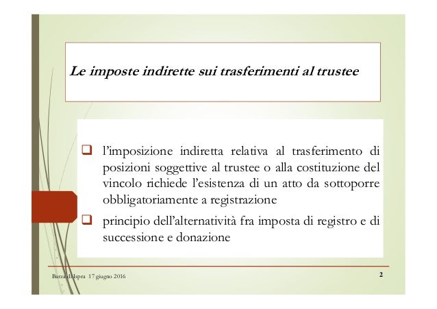 Trust per i disabili, aspetti fiscali Imposta di registro donazione