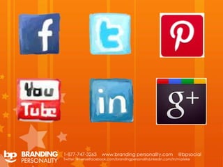 1-877-747-3263       www.branding personality.com               @bpsocial
Twitter: @henselfacebook.com/brandingpersonality...