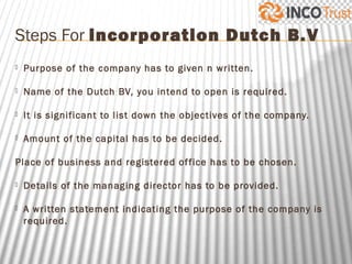 Incorporation of dutch bv in netherlands