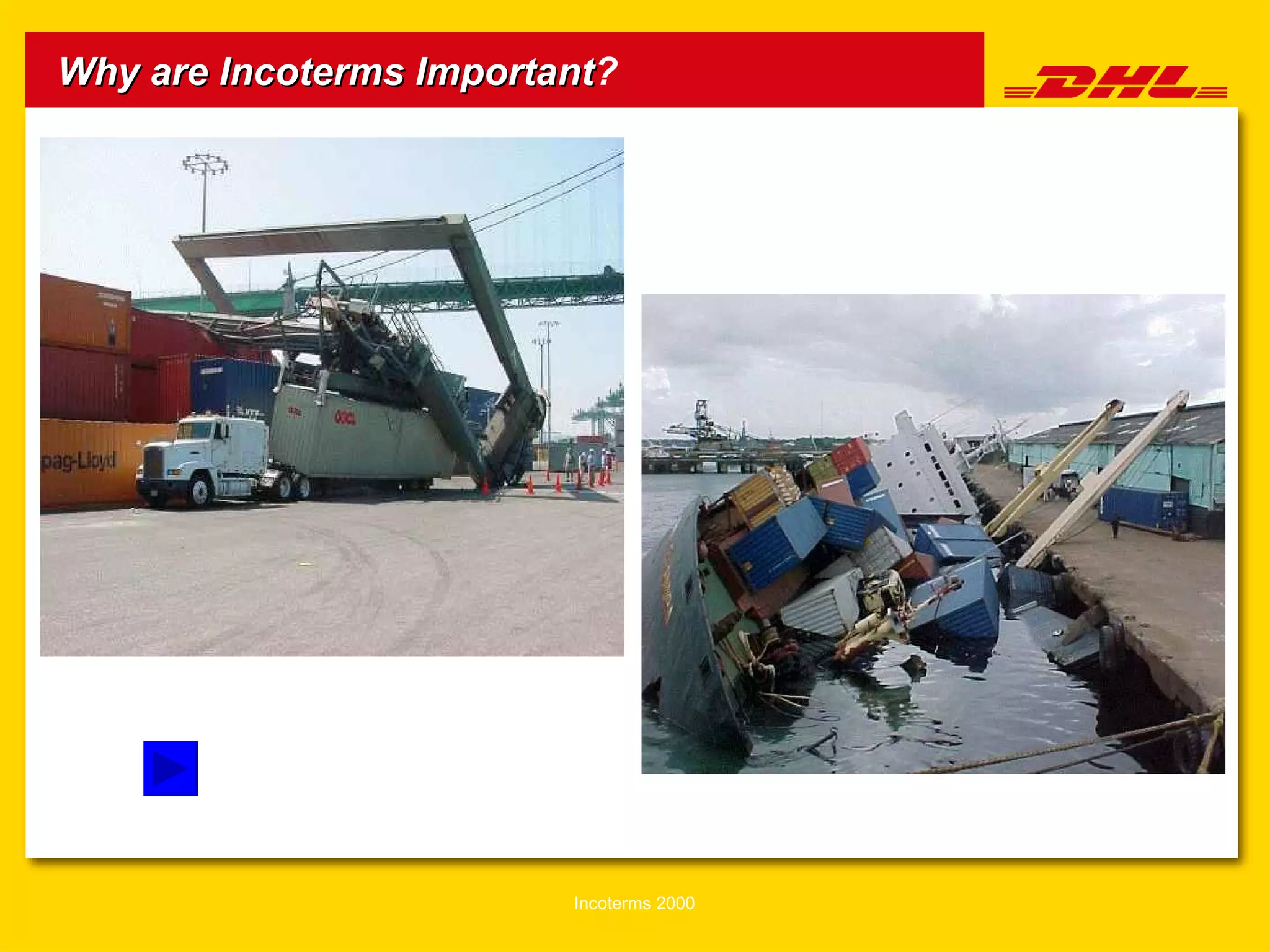 Why are Incoterms Important ? 