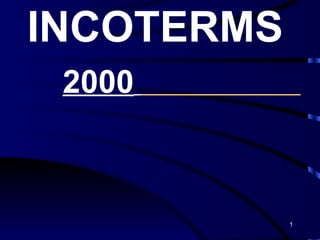 INCOTERMS   2000   