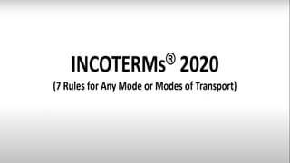 INCOTERMS IMPORT EXPORT COMMERCIAL TERMS