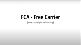 INCOTERMS IMPORT EXPORT COMMERCIAL TERMS