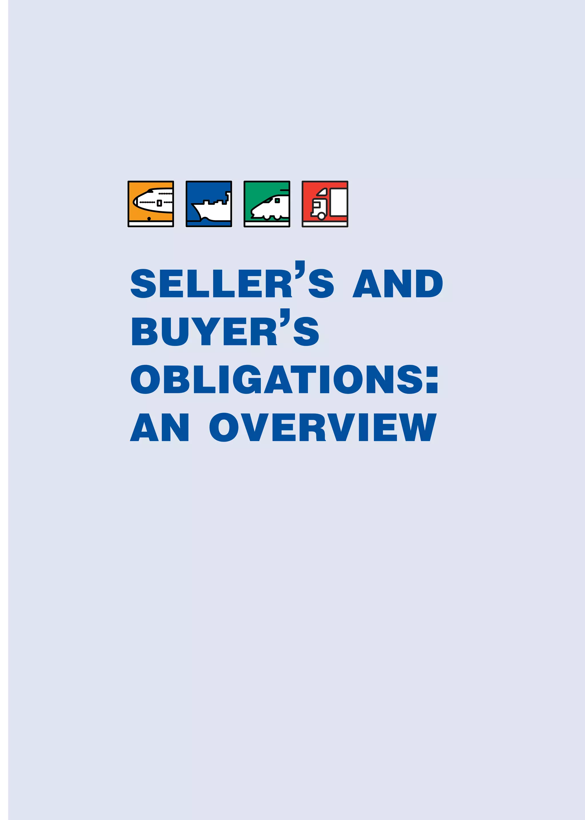 International Chamber of Commerce 63
SELLER’S AND
BUYER’S
OBLIGATIONS:
AN OVERVIEW
guide des incoterms 2010 27-01-2010_Mise en page 1 27/01/11 13:15 Page63
 