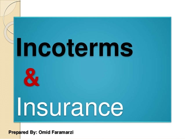 Incoterms & insurance