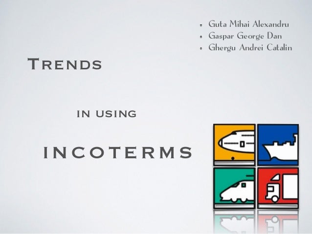 Incoterms 2012 Quick Reference Chart