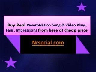 Increase ReverbNation chart rank and band equity - NRsocial.com